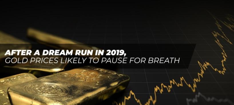 After a dream run in 2019, gold prices likely to pause for breath - image
