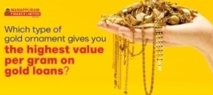 Image for Which type of gold ornament gives you the highest value per gram on gold loans?