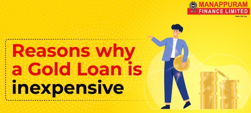 Reasons why a gold loan is inexpensive Manappuram Finance Limited