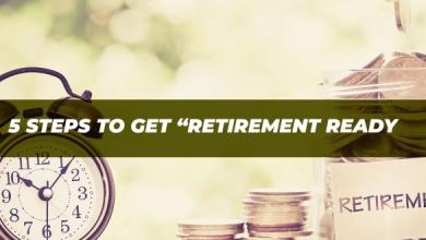 5 steps to get “retirement ready - image